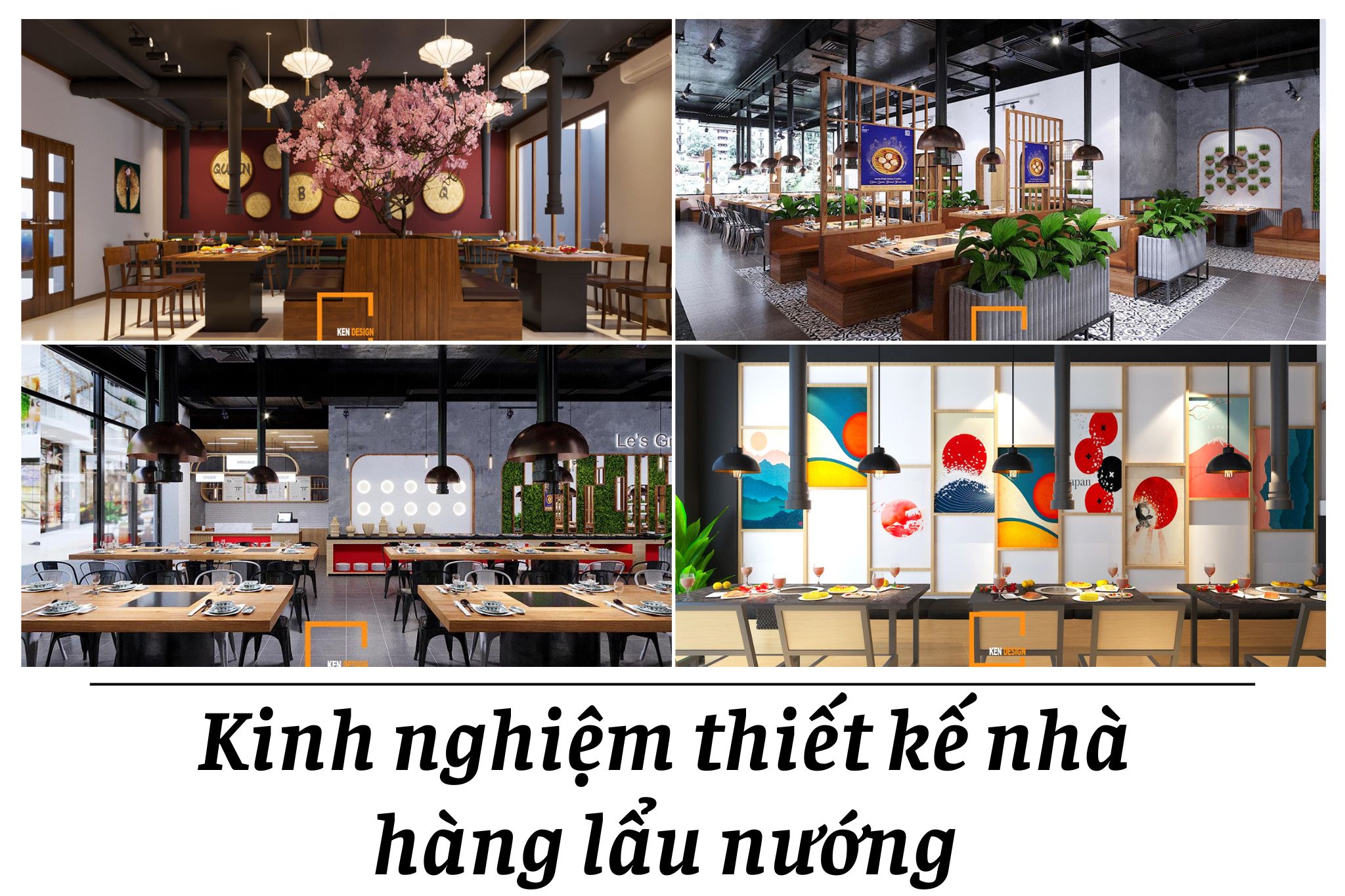 Kinh nghiệm thiết kế nhà hàng lẩu nướng bất bại