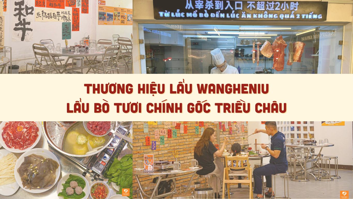 Review Thương hiệu lẩu bò WangHeNiu - Lẩu bò tươi chính gốc Triều Châu