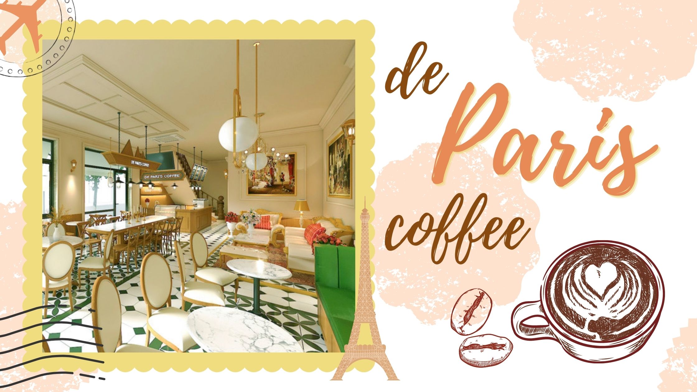 Thiết kế quán De Paris Coffee - một góc châu Âu xinh đẹp